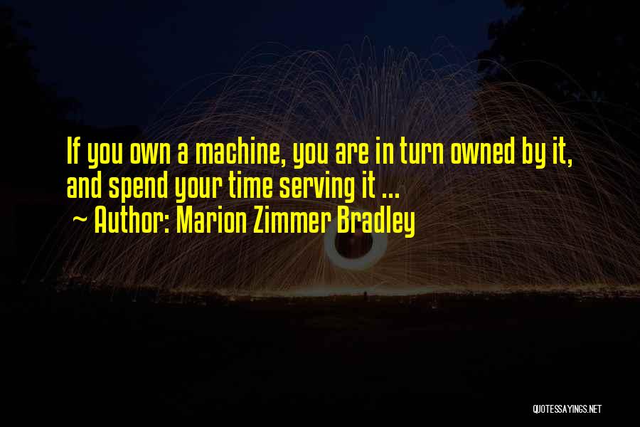 Marion Zimmer Bradley Quotes 520285