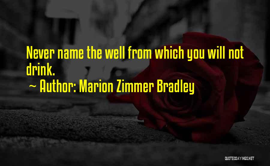 Marion Zimmer Bradley Quotes 703117
