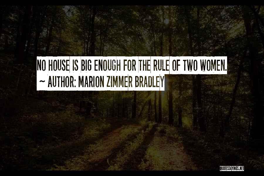 Marion Zimmer Bradley Quotes 942828