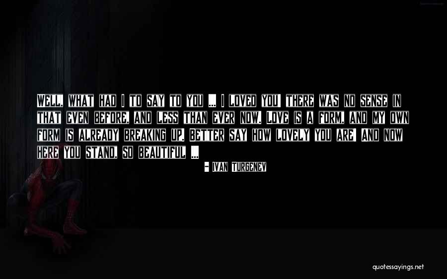 Marionetas Humanas Quotes By Ivan Turgenev Marionetas Humanas Quotes By Ivan Turgenev