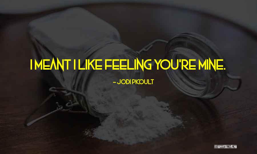 Mariotti Quinn Quotes By Jodi Picoult Mariotti Quinn Quotes By Jodi Picoult