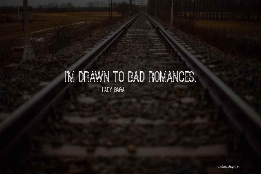 Mariotti Quinn Quotes By Lady Gaga Mariotti Quinn Quotes By Lady Gaga