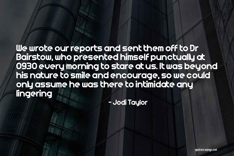 Mariposas En Quotes By Jodi Taylor Mariposas En Quotes By Jodi Taylor
