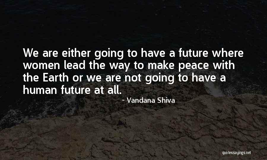 Mariquilla Granada Quotes By Vandana Shiva Mariquilla Granada Quotes By Vandana Shiva