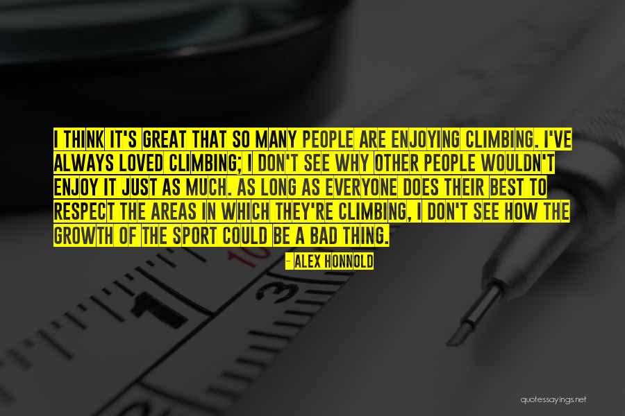 Mariquitas Plantain Quotes By Alex Honnold Mariquitas Plantain Quotes By Alex Honnold