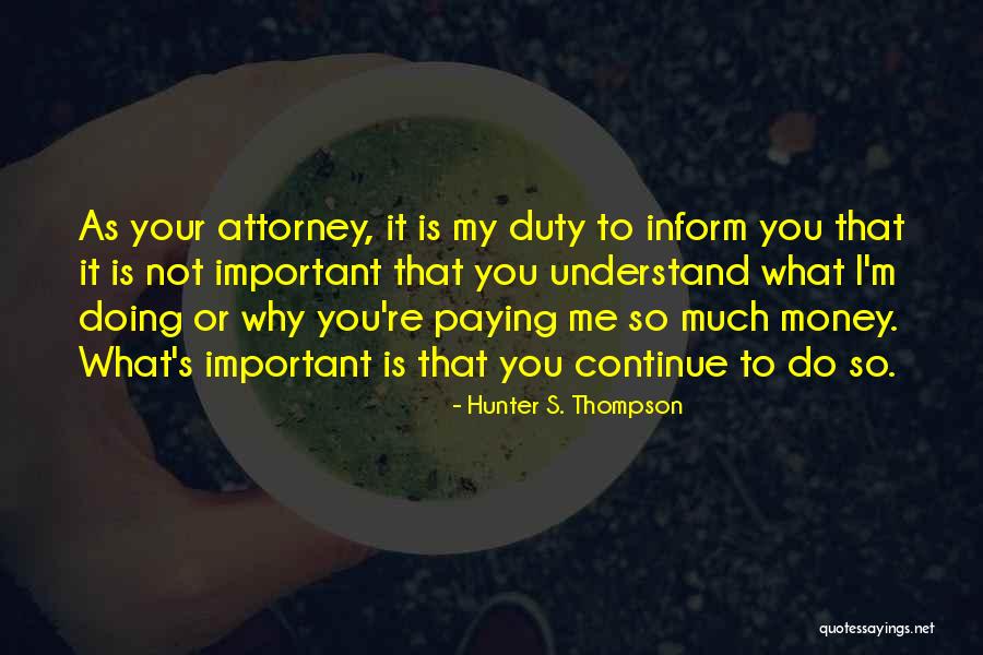 Mariquitas Verdes Quotes By Hunter S. Thompson Mariquitas Verdes Quotes By Hunter S. Thompson