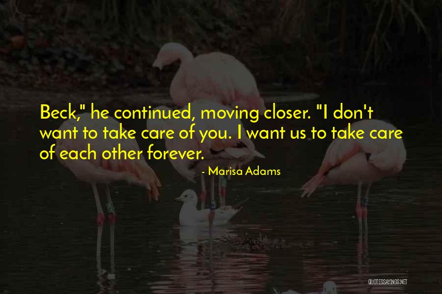 Marisa Adams Quotes 819564