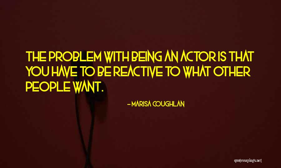 Marisa Coughlan Quotes 1635476