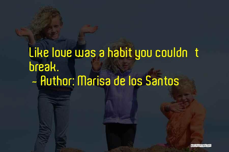 Marisa De Los Santos Quotes 2030393