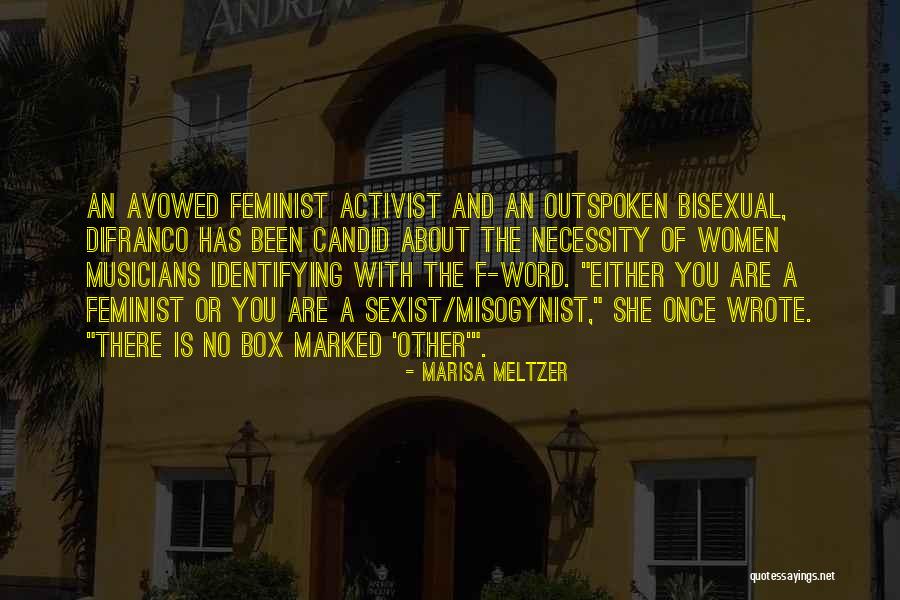 Marisa Meltzer Quotes 1154706