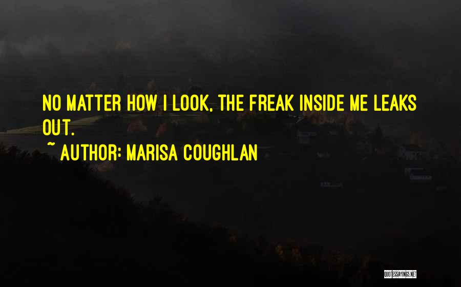 Marisa Quotes By Marisa Coughlan