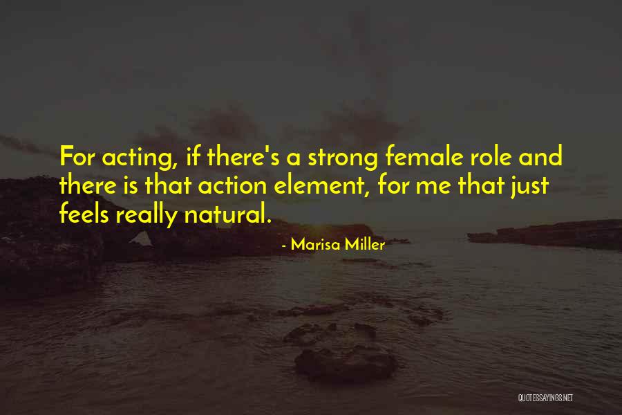 Marisa Quotes By Marisa Miller