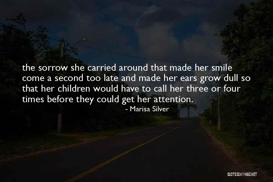 Marisa Silver Quotes 292517