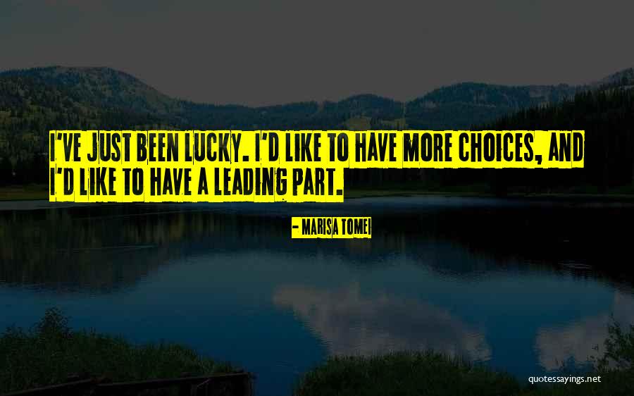 Marisa Tomei Quotes 1093633 Marisa Tomei Quotes 1093633