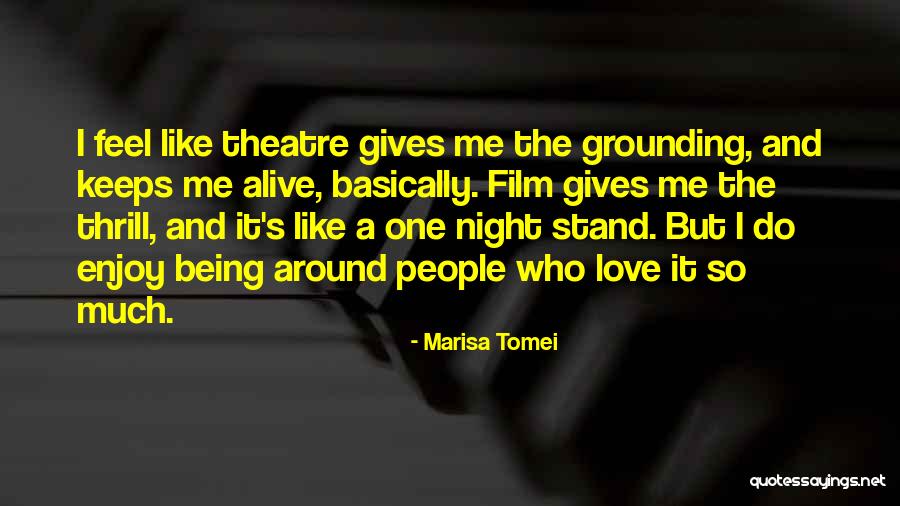 Marisa Tomei Quotes 1330349 Marisa Tomei Quotes 1330349