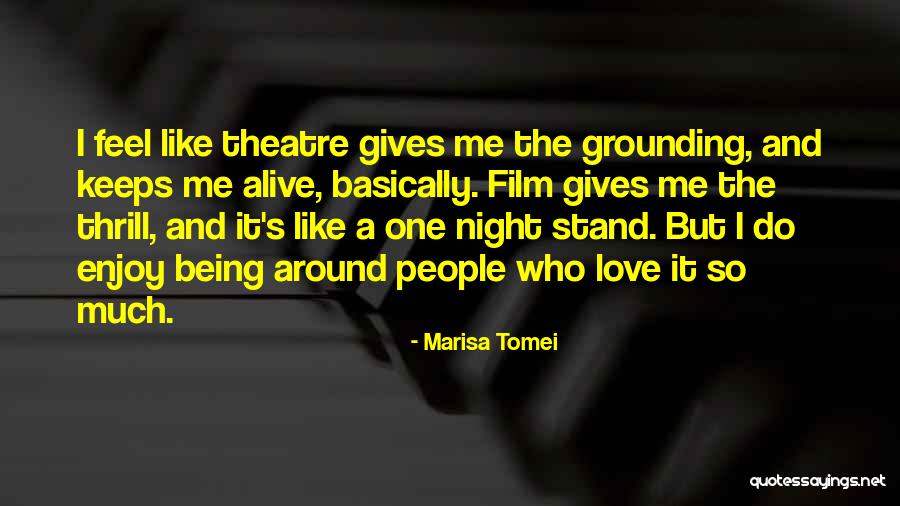 Marisa Tomei Quotes 1330349