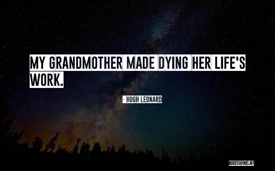Marischa Gilla Quotes By Hugh Leonard Marischa Gilla Quotes By Hugh Leonard