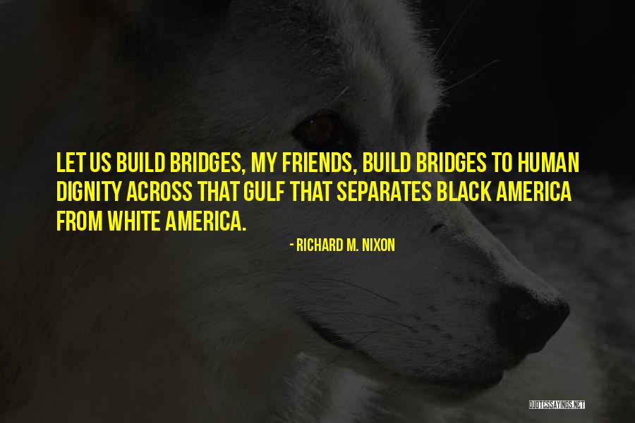Marisha Ferland Quotes By Richard M. Nixon Marisha Ferland Quotes By Richard M. Nixon