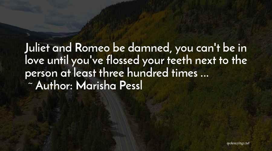 Marisha Pessl Quotes 1594344