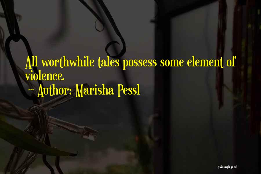 Marisha Pessl Quotes 1663797