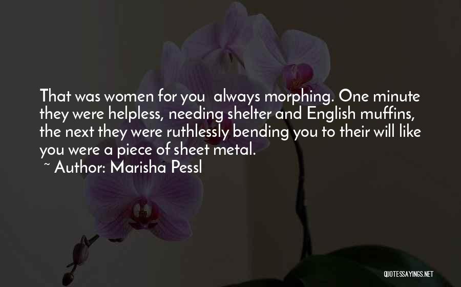 Marisha Pessl Quotes 1697660