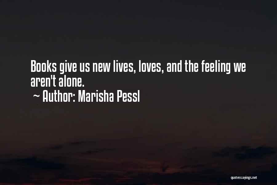 Marisha Pessl Quotes 817470