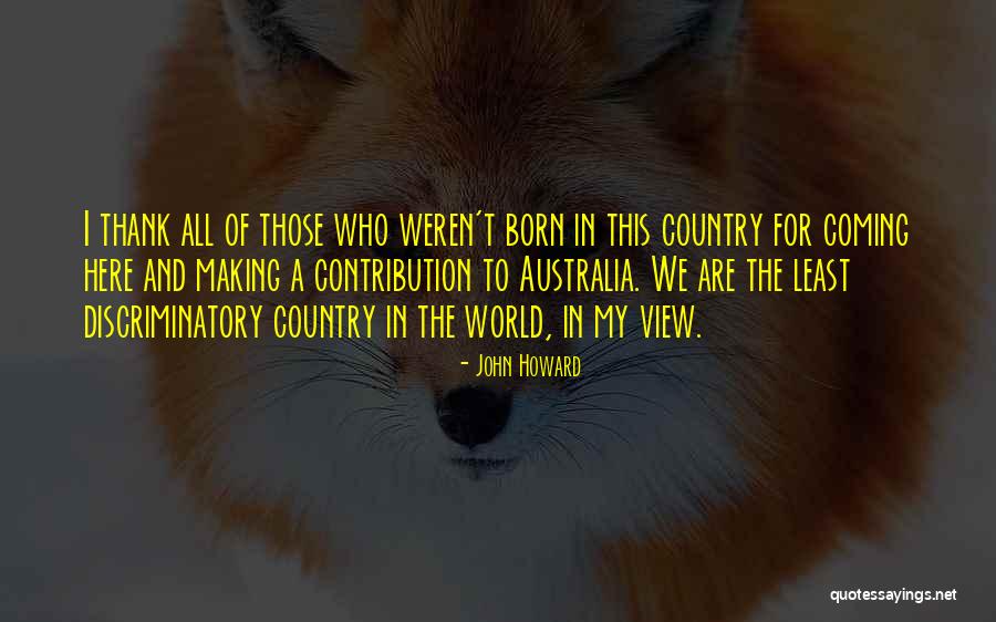 Marisilda Garcias Birthplace Quotes By John Howard Marisilda Garcias Birthplace Quotes By John Howard