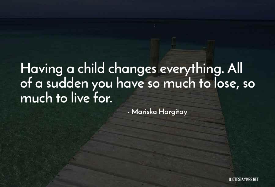 Mariska Hargitay Quotes 1065373