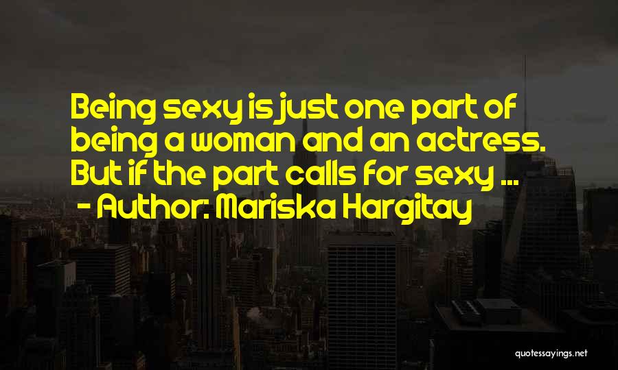 Mariska Hargitay Quotes 1302872