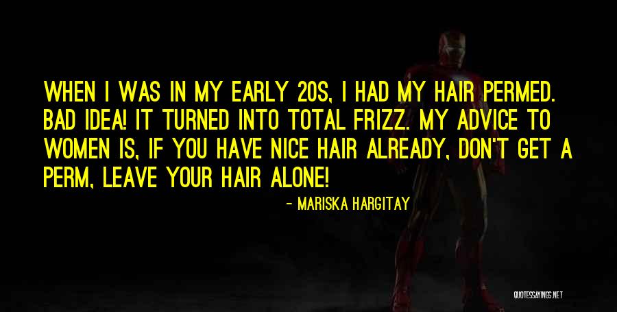 Mariska Hargitay Quotes 1394102