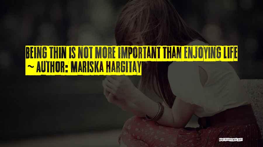 Mariska Hargitay Quotes 200562