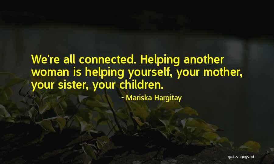 Mariska Hargitay Quotes 2047274 Mariska Hargitay Quotes 2047274