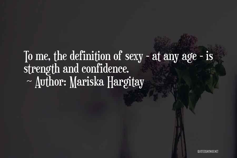 Mariska Hargitay Quotes 2133397