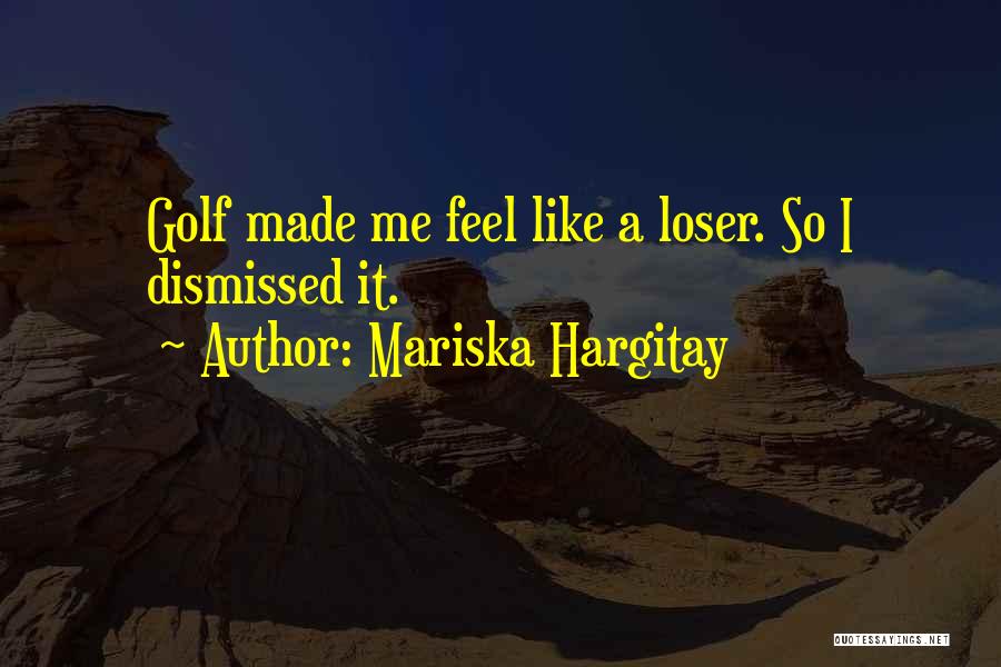 Mariska Hargitay Quotes 580238