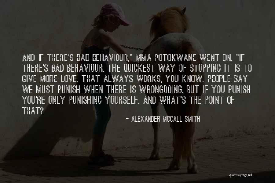 Marisol Malaret Quotes By Alexander McCall Smith Marisol Malaret Quotes By Alexander McCall Smith