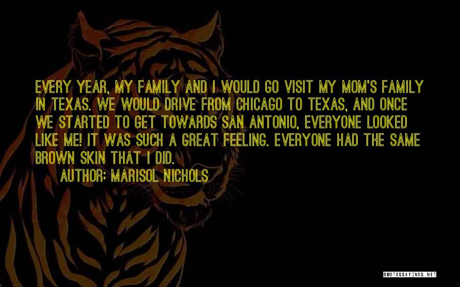 Marisol Nichols Quotes 1704830