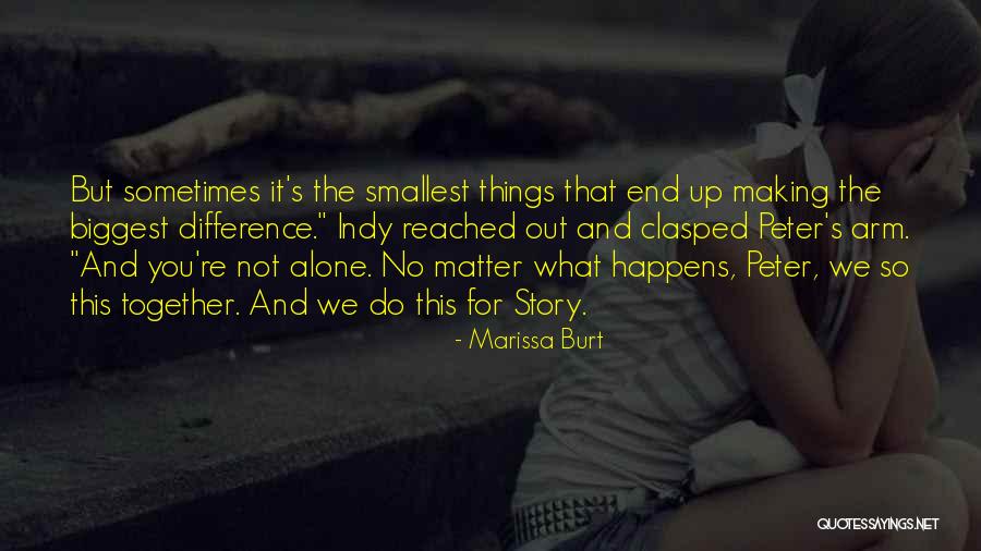 Marissa Burt Quotes 1215174