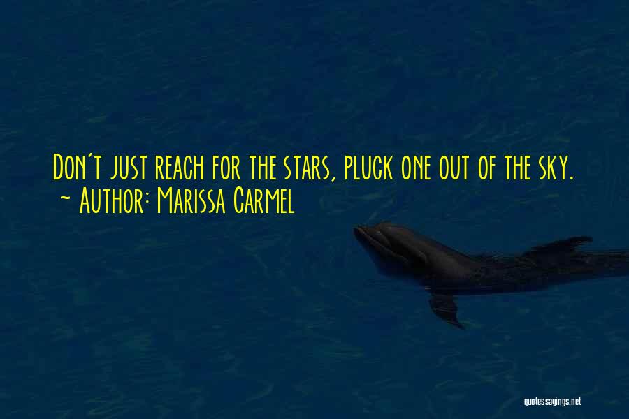 Marissa Carmel Quotes 551542