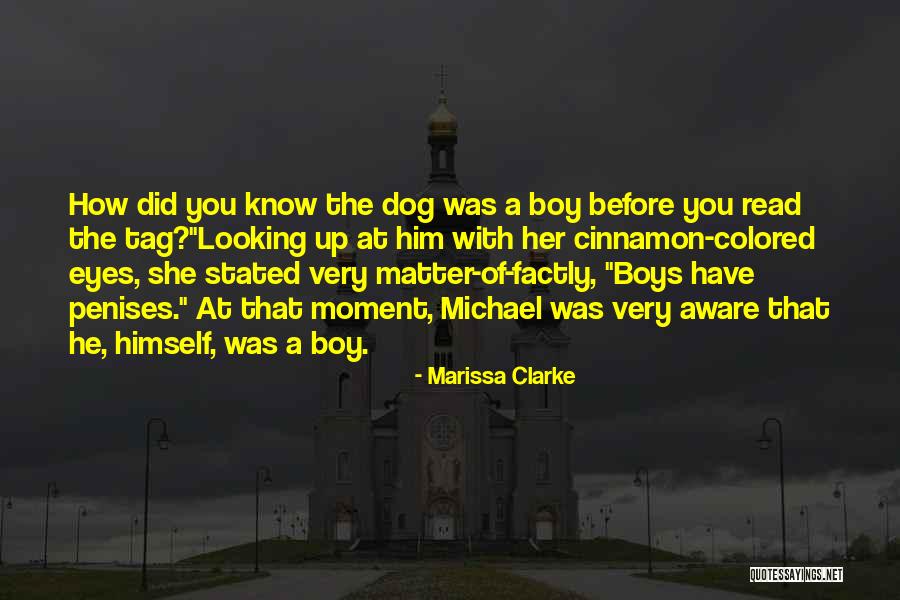 Marissa Clarke Quotes 1245869