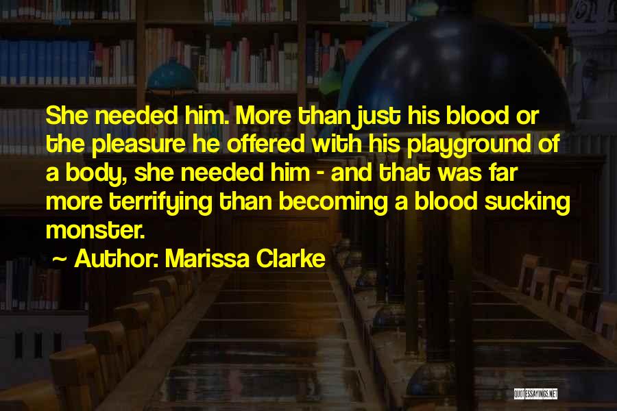 Marissa Clarke Quotes 1353593