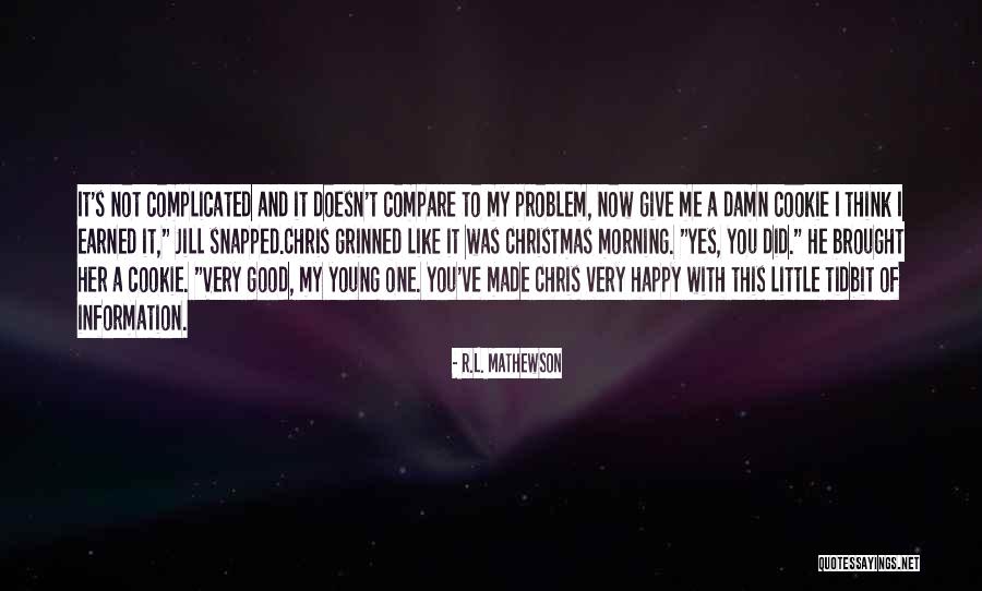 Marissa Gold Quotes By R.L. Mathewson Marissa Gold Quotes By R.L. Mathewson