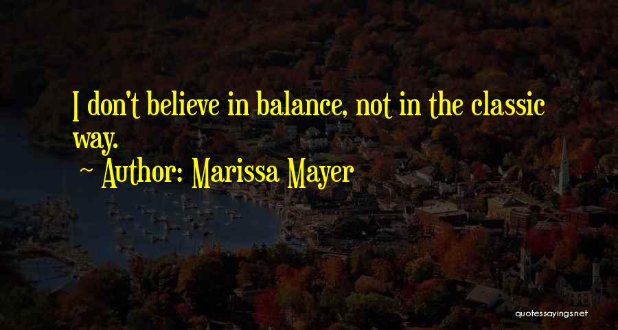 Marissa Mayer Quotes 1198967