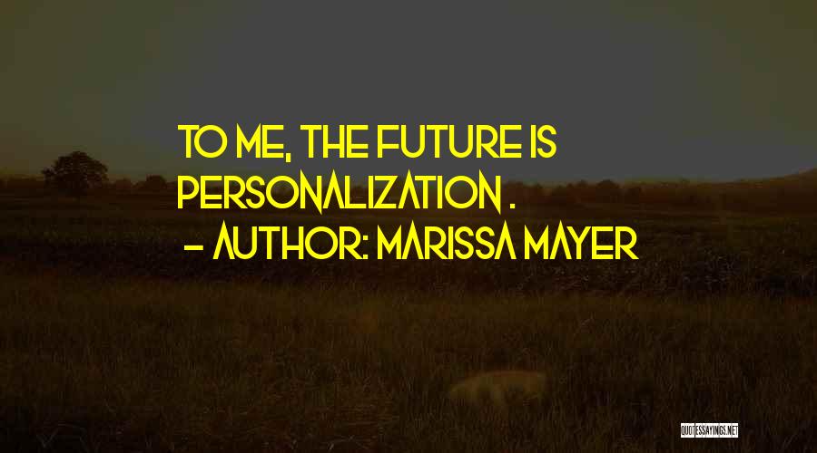 Marissa Mayer Quotes 849687