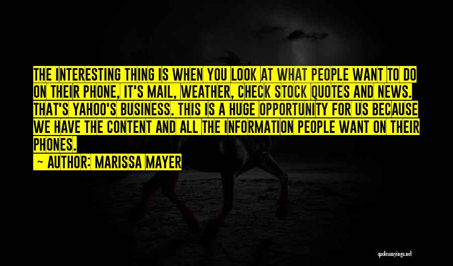 Marissa Mayer Yahoo Quotes By Marissa Mayer