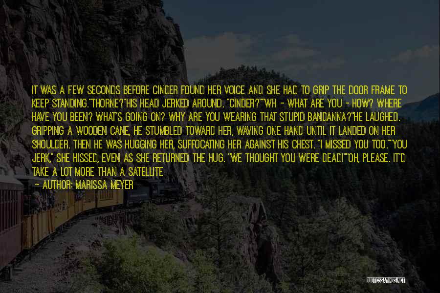 Marissa Meyer Cress Quotes By Marissa Meyer