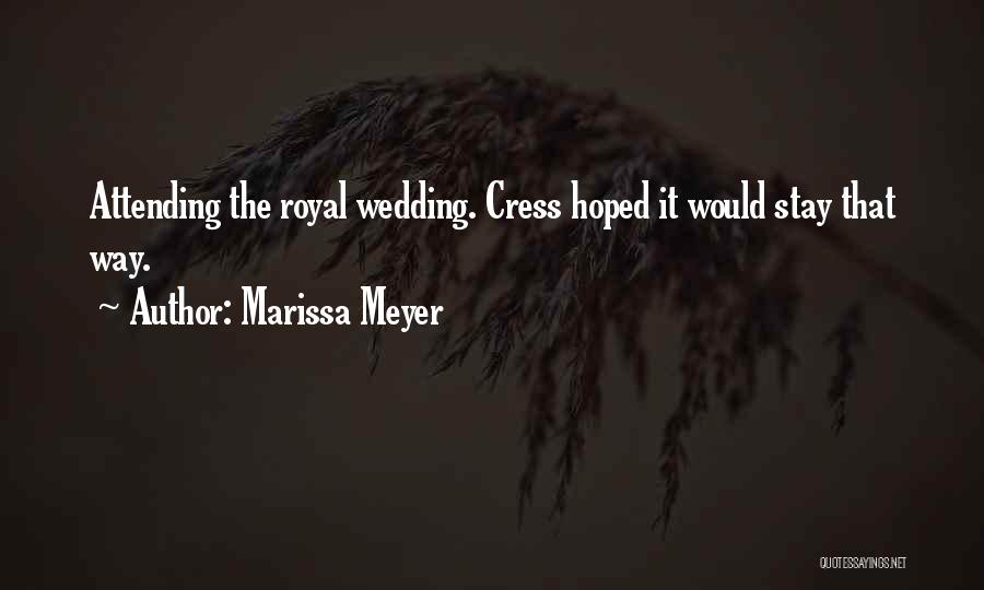 Marissa Meyer Cress Quotes By Marissa Meyer