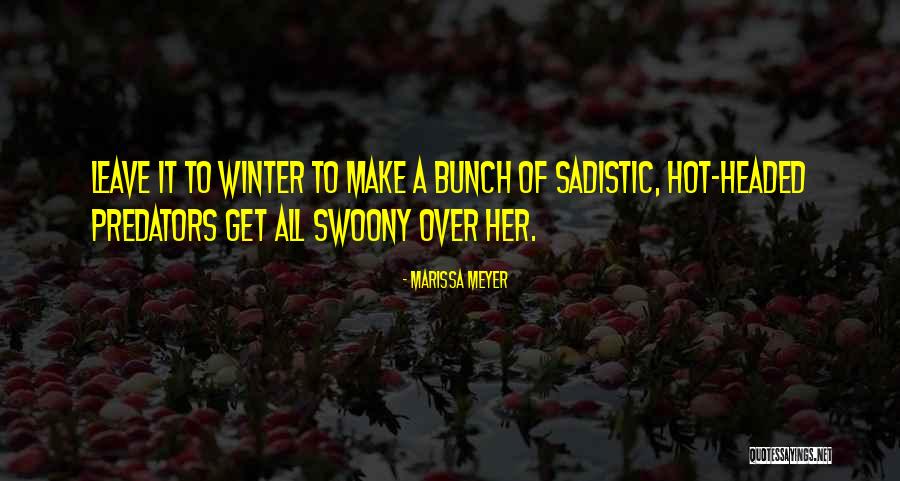 Marissa Meyer Winter Quotes By Marissa Meyer Marissa Meyer Winter Quotes By Marissa Meyer