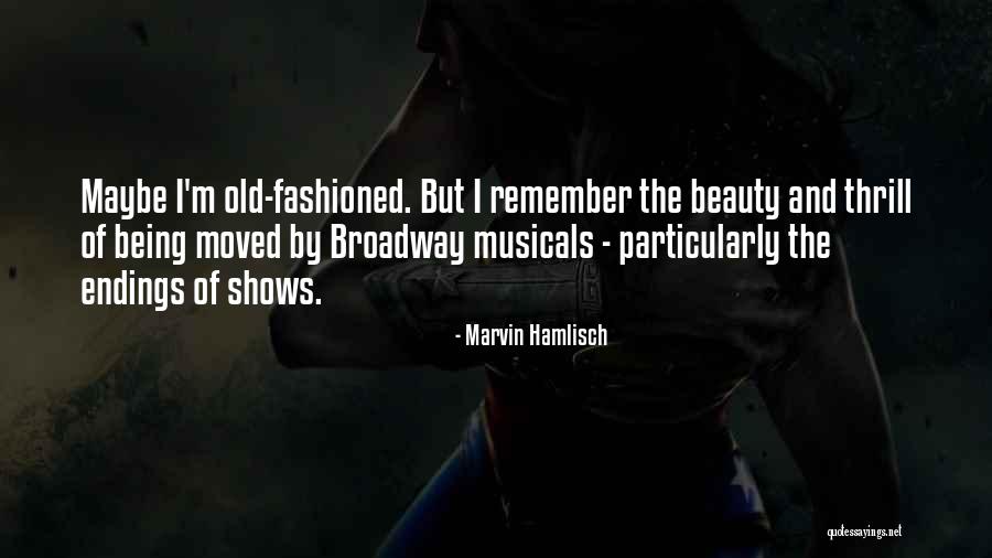 Marissas Bookstore Quotes By Marvin Hamlisch Marissas Bookstore Quotes By Marvin Hamlisch