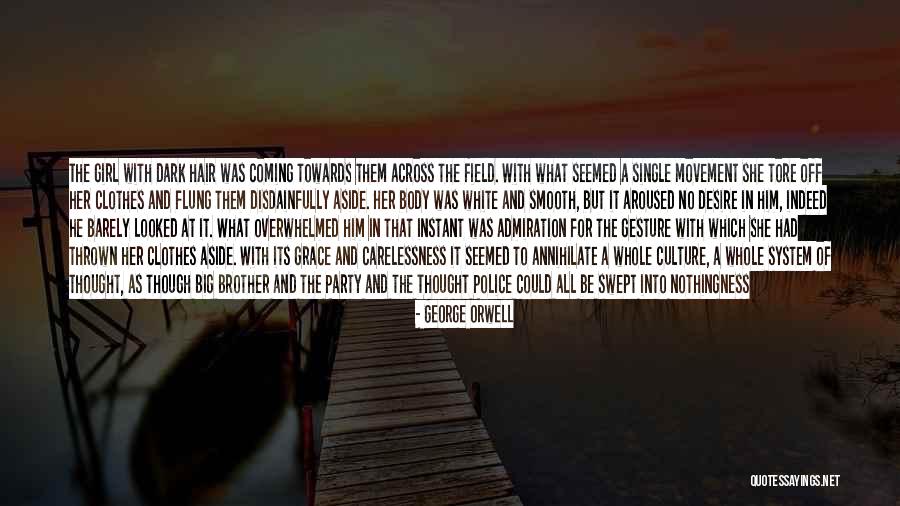 Marist Brothers Quotes By George Orwell