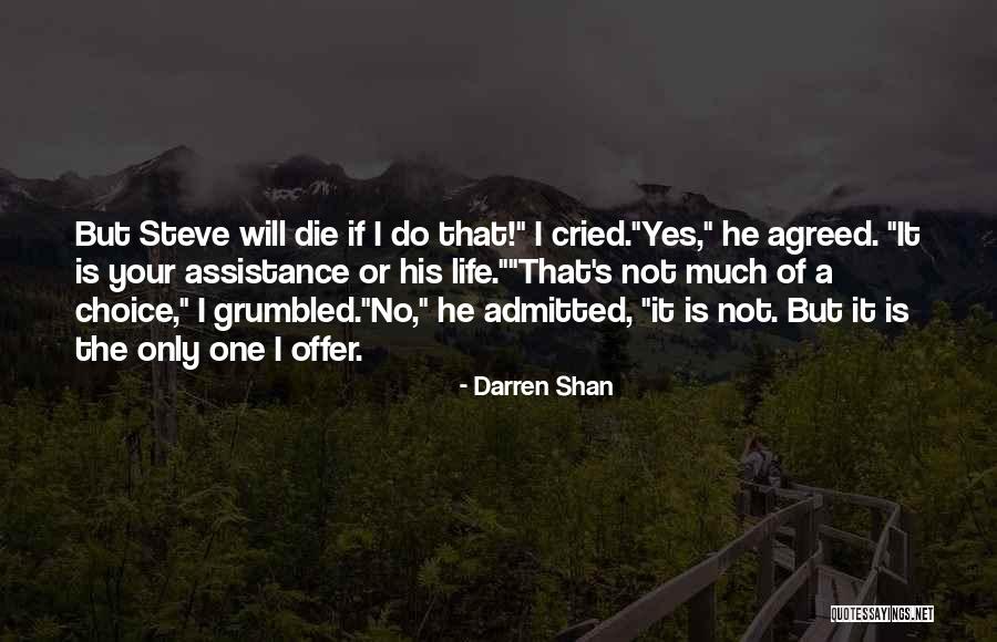 Maristela Moda Quotes By Darren Shan Maristela Moda Quotes By Darren Shan